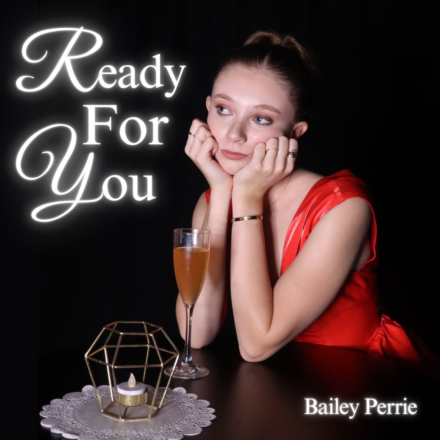Bailey Perrie - Ready For You