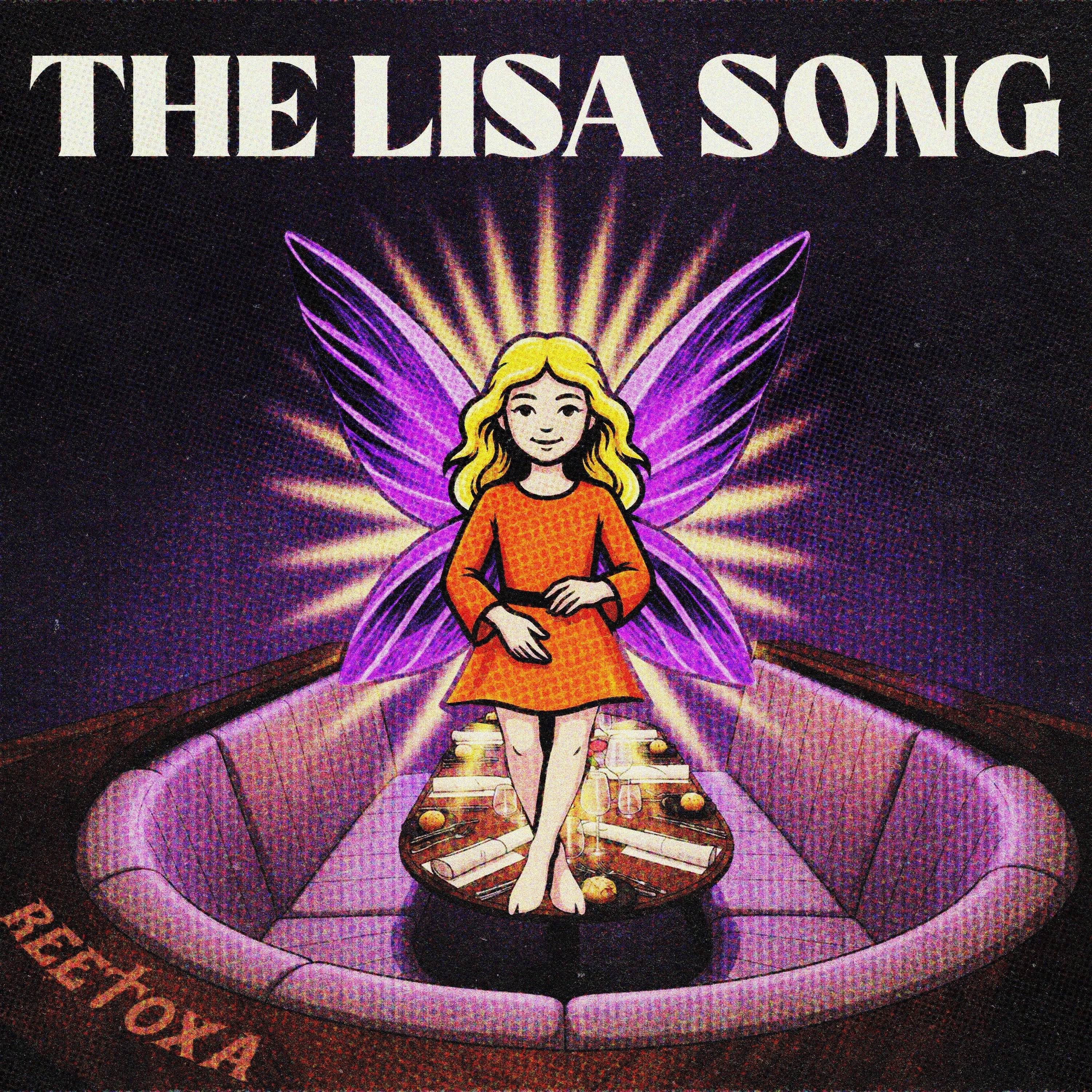 REETOXA - THE LISA SONG